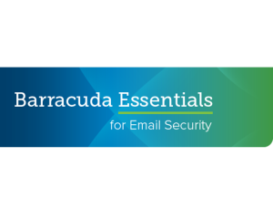 Barracuda Essentials for Email Security