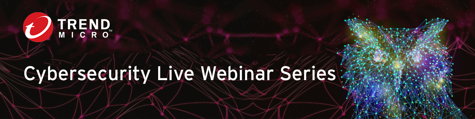 Trend Micro Webinars