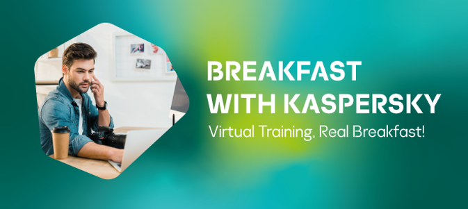 17/01/23 | Εκπαιδευτικό webinar Breakfast with Kaspersky
