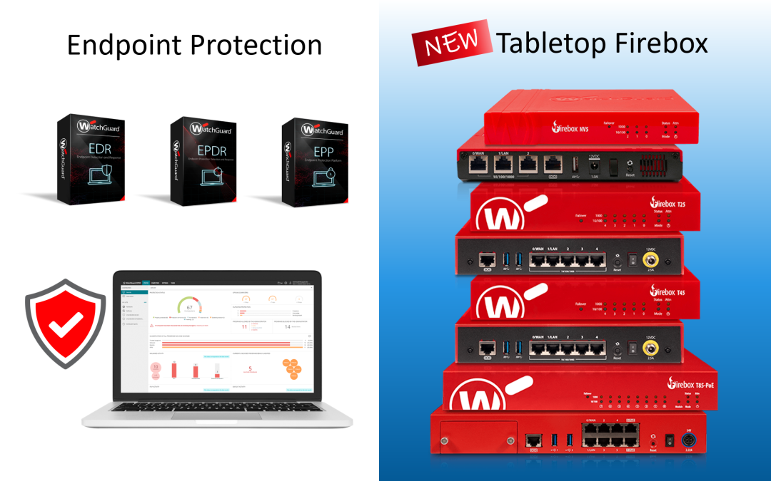 02/03/2023 | WatchGuard New Tabletop Firewall & Endpoint Protection Solutions